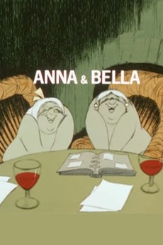 ‎Anna & Bella (1984) directed by Børge Ring • Reviews, film + cast